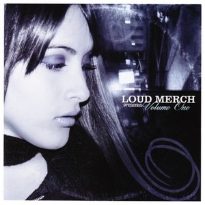 Loud Merch Presents Volume One